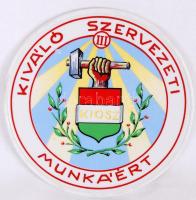 Hollóházi porcelán plakett "Kiváló szervezeti munkáért" felirattal, jelzett, hibátlan, d:14 cm