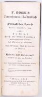 Bozzi's Conversations-Taschenbuch der französischen Sprache mit deutscher Erklärung. Wien, 1840...