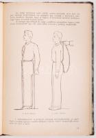 Dávid Sándor: Anatómiai szabásrendszer. Bp., 1949, k.n. Félvászon kötésben, illusztrálva