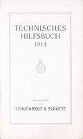 Schuchard & Schütte: Technisches Hilfbuch. 1914. 288p