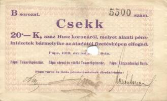 Pápa 1919. május 8. "Pápai csekk" 10K "A" (3x) + 20K "B" (10x) + 50K &...