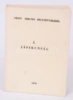Pesty Frigyes kéziratos levéltárából: Jászkunság. Kecskemét Szolnok 1978. 406p.