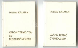 1984 Tolnai Kálmán: Vadon termő gyümölcsök. Vadon termő tea és fűszernövények. Minikönyvek, kiadói egészvászon kötésben