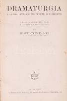 Sebestyén Károly: Dramaturgia. A drámai műfajok története és elmélete. Bp., én. Athenaeum. aranyozot...