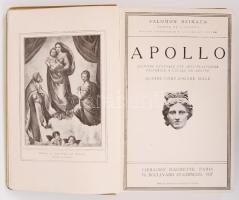 Salomon Reinach: Apollo. Historie generale des arts plastiques. Képzőművészeti könyv rengeteg illusztrációval. Paris 1927.