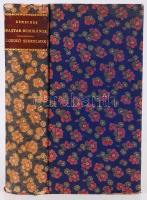 Kemechey Jenő: Magyar mohikánok; Lobogó szerelmek.Bp., 1901/1904, Rákosi Jenő Budapesti Hirlap Ujság...