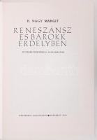 B. Nagy Margit: Reneszánsz és barokk Erdélyben. Bukarest, 1970, Kriterion. Kiadói egészvászon kötésb...