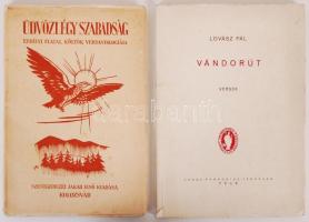 2db verseskötet Tompa László (1883-1964) erdélyi magyar költőnek dedikálva: Üdvözlégy szabadság (Jék...