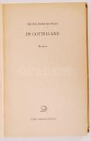 Martin Andersen Nexö: Im Gottesland. Berlin, 1949, Dietz. Dedikált példány! / 
Signed by the author