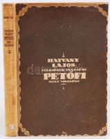 Hatvany Lajos: Feleségek felesége. Petőfi mint vőlegény. Bp., 1919, Pallas. Kiadói papírkötésben, illusztrációkkal, jó állapotban, ex librisszel