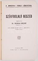 A "Minerva"-Páholy Könyvtára: Dr. Ráskai Dezső: Székfoglaló beszéd. Bp., 1908, Márkus Samu...