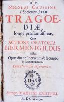 Nicolai Caussini: Tragoediae, longe praestantissimae cum actione oratoria Hermenigildus dicta. Endter 1699. Sérült egészbőr kötésben / Full leather binding damaged 384p.