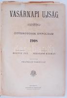 1909 Vasárnapi Újság. Szerk. Hoitsy Pál. 56. évf. I. félév. Kopottas félvászon kötésben. (2 lap kijár)