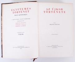 Egyetemes történet. III. IV. köt. Szerkesztették: Hóman Bálint, Szekfű Gyula, Kerényi Károly. Harmad...