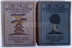 E. Gramberg: Pilze der Heimat I-II. Leipzig 1913. Vászonkötésben, 116 színes táblával.