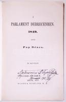 Pap Dénes: A Parlament Debrecenben 1849. II. kötet. Lipcse 1870. Köhler K.A