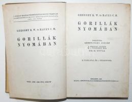 Gregory K.W. és Raven C.H.: Gorillák nyomában. Budapest 1940. Félvászon kötés.