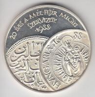 Fritz Mihály (1947-) / Szabó Géza (1939-) 1988. "MÉE Székesfehérvár - Török kivonulásának 300. évfordulója" Ag(0.900)/35,58g emlékérem (42,5mm) T:PP
