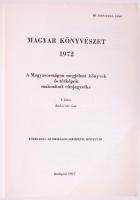 Magyar könyvészet 1972 I-II. A Magyarországon megjelent könyvek és térképek szakosított címjegyzéke....