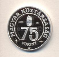 1999. 75Ft Ag "75 éves az MNB" T:PP Csak 4500db!