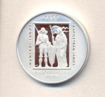 2006. 5000Ft Ag "Nándorfehérvári diadal" T:PP