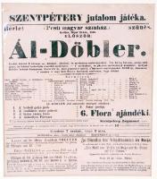 1840 Pesti Magyar Színház: Balog István: Ál-Döbler c. előadásának színházplakátja paszpartuban / 
18...