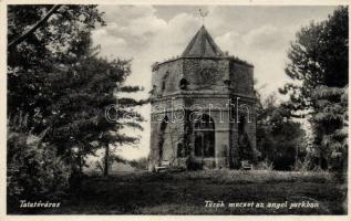 Tata-Tóváros, török mecset az angol parkban