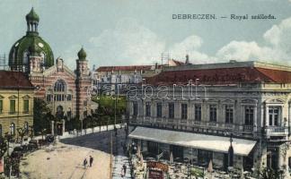 Debrecen zsinagóga, Royal Szálloda