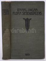 Karl Ungar: Flora Siebenbürgens. Ein Exkursions- und Bestimmungsbuch für Pflanzenfreunde und zum Gebrauche in Schulen. Hermannstadt (Nagyszeben) 1925. Jos. Drotleff. egészvászon kötésben / full linen binding 535p.