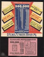 ~1939. Dörge Frigyes Bank  "Új Magyar Királyi Osztálysorsjáték" rendelő-lap és reklámkiadv...