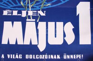 Zsigmond Endre: Éljen Május 1 plakát, 67×48 cm, kicsit gyűrött, apró szakadások