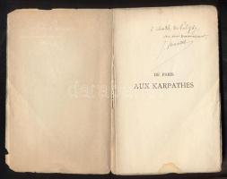 Joseph Montet: De Paris aux Karpathes. Dedikált! / with autograph of the author. Paris, 1886. Librai...