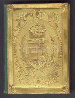 1883 "Fromme Tárczanaptára", félvászon kötésben, kötéstábláin plakettel, az első táblán magyar címerrel, aranyozott lapszélekkel, az előzéklapon hölgy fotójával