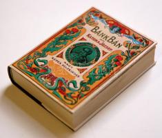 Minikönyv: Katona József: Bánk bán. Csók István képeivel illusztrált díszkiadás. A Pesti Napló ajánd...