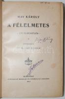May Károly: A félelmetes. Budapest 1911. Athenaeum. Egész vászon kötésben, néhány lap kijár
