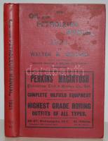 Walter R. Skinner: The oil and petroleum manual 1921. London. 322p. Festett egészvászon kötésben. Szép állapotban