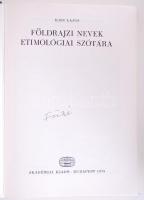 Kiss Lajos: Földrajzi nevek etimológiai szótára. Bp., 1978 Akadémiai