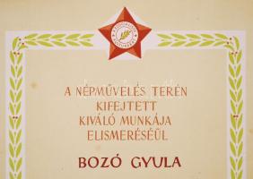Bozó Gyula grafikusművész A Szocialista kultúráért jelvény adományozó oklevél Darvas József népművel...