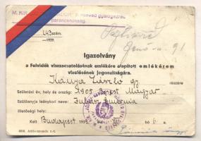 1939. Igazolvány a Felvidék visszacsatolásának emlékére alapított emlékérem viselésének jogosultságára.