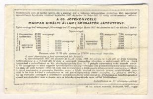 Budapest 1937. Szeptember 1.5 Arany pengő Fél-Sorsjegy a 69. jótékonycélú M.Kir. Állami Sorsjátékra ...