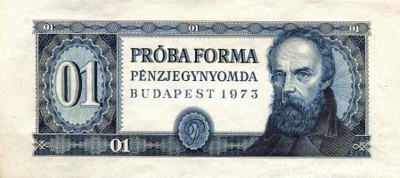 1973. "01 - PRÓBAFORMA / PÉNZJEGYNYOMDA" csak előoldali nyomat és a kiadatlan bankjegy nyo...