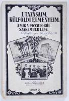 Kovaltsik Sándor: Utazásaim, külföldi élményeim. Amig a piccoloból szakember lesz. Bp. é. n. Fortuna ny. 94p. Szövegközti képekkel gazdagon illusztrált. Gerincén kis hiba.