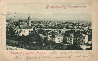 1899 Fehértemplom, Ung. Weisskirchen, Bela Crkva;