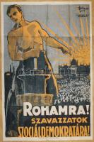 cca 1924 Szociáldemokrata Párt választási plakát. Kőnyomat. / 
cca 1924 Socialdemocratic Party. Post...