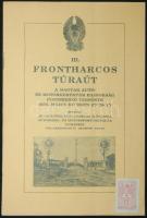 1938 Frontharcos Túraút III.: A magyar autó- és motorkerékpár bajnokság pontszerző versenyének tájékoztató füzete. nevezési ívvel kihajtható térképpel / Car and motorbike race information booklet 12p.