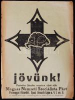 cca 1935 Magyar Nemzeti Szocialista Párt hungarista plakát, 31,5x23,5cm