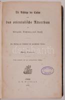Carriere, Moriz: Die Anfänge der Cultur und das orientalische Alterthum in Religion, Dichtung und Kunst. Leipzig, 1877, Brockhaus, 569p. Félbőr kötés, jó állapot / Half leather