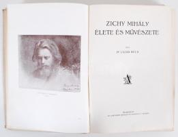 dr. Lázár Béla: Zichy Mihály élete és művészete. Bp., Athenaeum. Kissé piszkos egészvászon kötésben