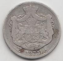 Románia 1873. 2L Ag T:3
Romania 1873. 2 Lei Ag C:F