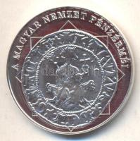 DN "A magyar nemzet pénzérméi - Károly Róbert és az első garas 1308-1342." Ag (0,999) emlé...